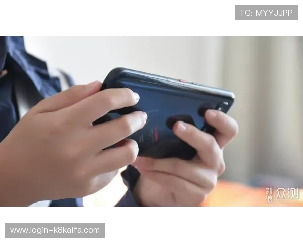 凯发官网登录手机版最新版本上线,优化用户体验提升游戏流畅度 凯发官网登录手机版最新版本上线,优化用户体验提升游戏流畅度